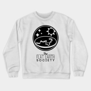 Flat Earth Society, Truth seeker, Printed Truth Gift Idea! Crewneck Sweatshirt